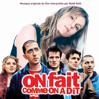 On fait comme on a dit by Maïdi Roth