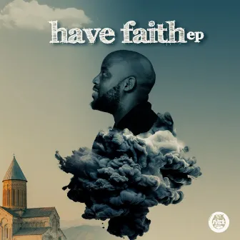 Have Faith by DJ NTK