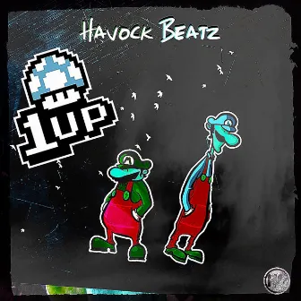 1UP by Havock Beatz