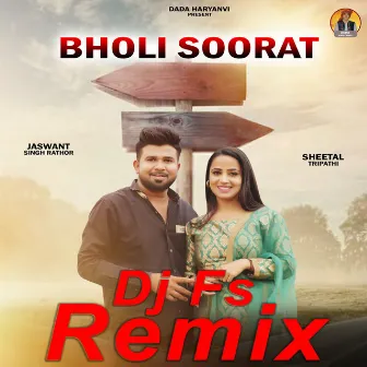 Bholi Soorat Remix by Jaswant Singh Rathor