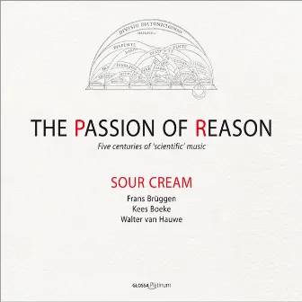 The Passion of Reason by Sour Cream