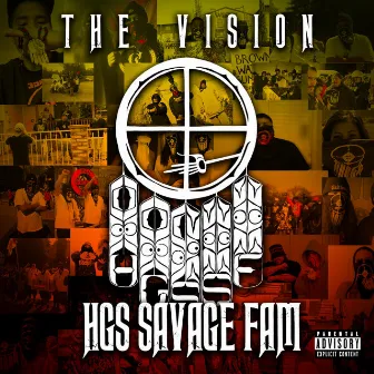 The Vision by HGS Savage Fam