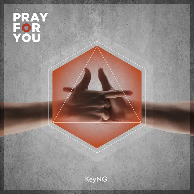 Pray for you