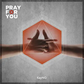 Pray for you by 楊和蘇KeyNG