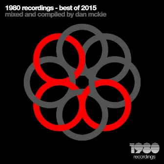 Best of 2015 (Mixed & Compiled by Dan McKie) by Dan McKie