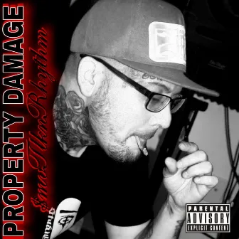 Property Damage by $mvTlknRhythm