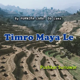 Timro Maya Le by Db Lama