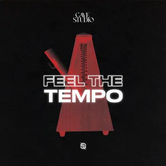 Feel The Tempo by Cave Studio