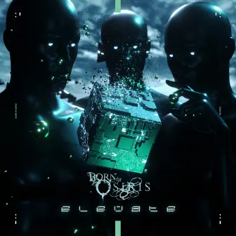 Elevate by Born Of Osiris