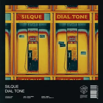 Dial Tone by Silque