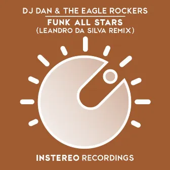 Funk All Stars (Leandro da Silva Remix) by The Eagle Rockers