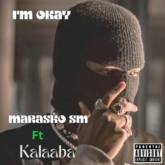 I'm Okay by Kalaaba