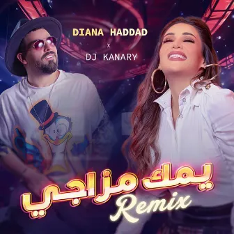 Yamak Mazaji ( Remix ) by DJ KANARY