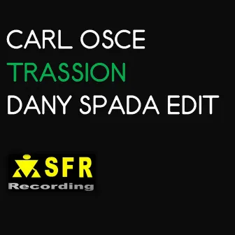 Trassion by Carl Osce