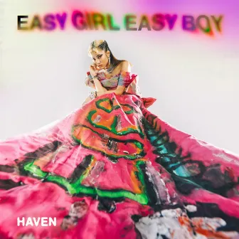 Easy Girl Easy Boy by Haven