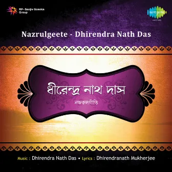 Nazrulgeete by Dhirendranath Das