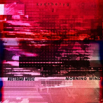 Morning Wind by Synthetyq