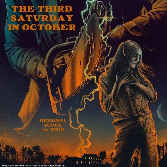 The Third Saturday In October Score by Wu10 (Original Motion Picture Soundtrack) by Wu10