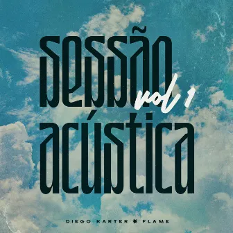 Sessão Acústica, Vol. I (Acústico) by Unknown Artist