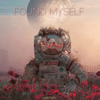 FOUND MYSELF by Lostcity