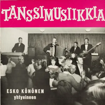 Tanssimusiikkia by Esko Könönen