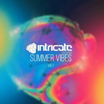 Intricate Records Summer Vibes, Vol. 3 by Max Ruby