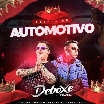 Rainha do Automotivo by Deboxe