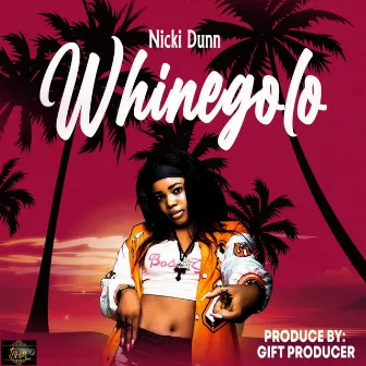 Whinegolo by Nicki Dunn