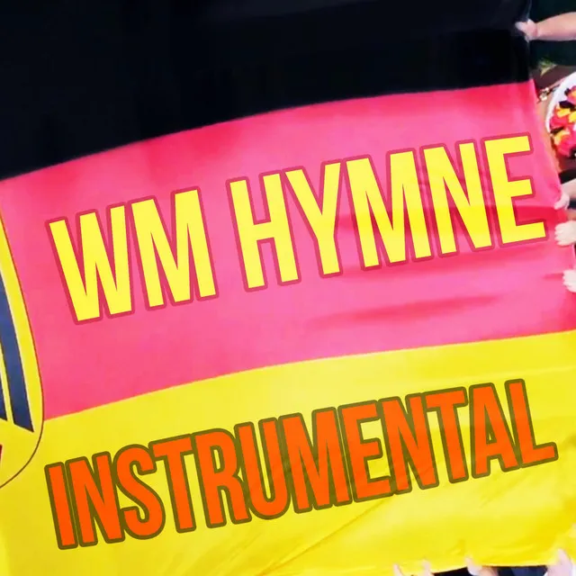 WM Hymne (Instrumental)