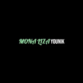 Mona liza by Younik