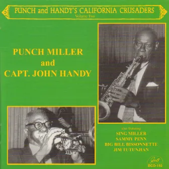 Punch and Handy's California Crusaders, Vol. 2 by Capt. John Handy