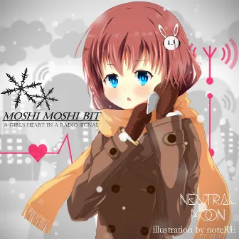 モシモシビット by Neutral Moon