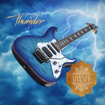 Thunder by DJ Stranger