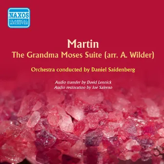 Martin: The Grandma Moses Suite by Alec Wilder