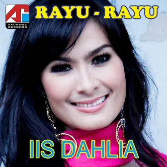 Rayu - Rayu by Iis Dahlia