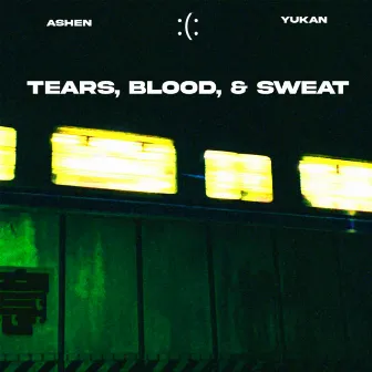 Tears, Blood, & Sweat by yukan