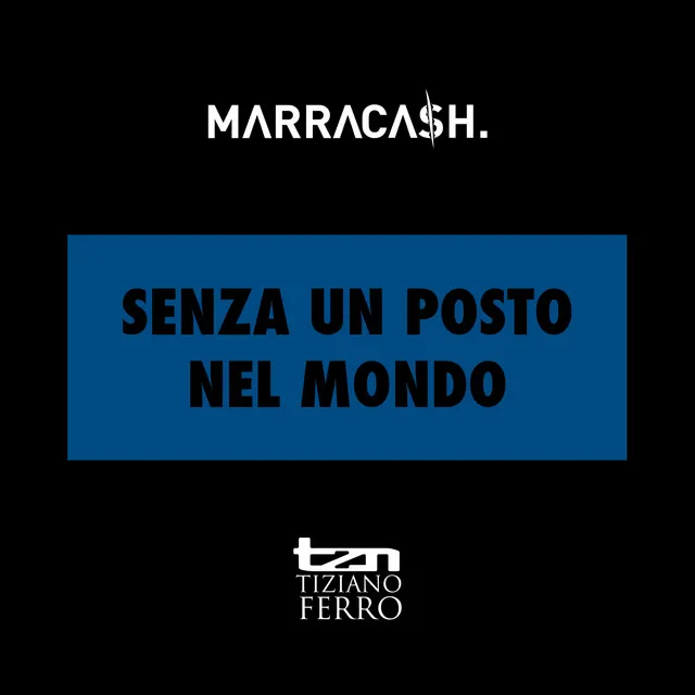 Senza Un Posto Nel Mondo - New Version