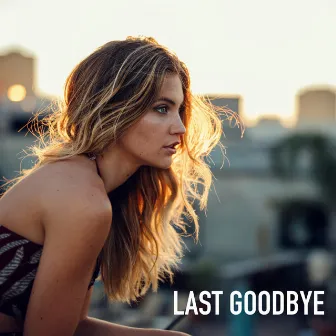 Last Goodbye by Earpro Production