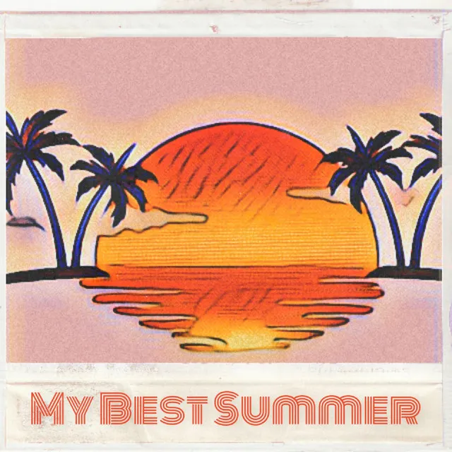 My Best Summer