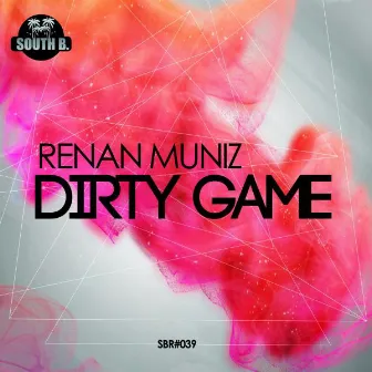 Dirty Game by Renan Muniz