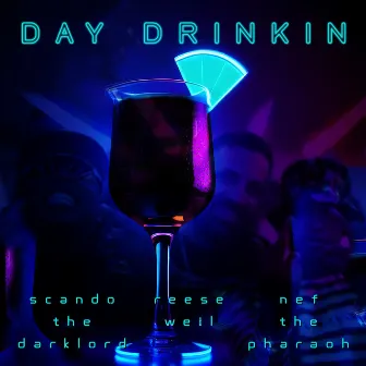 Day Drinkin' by Reese Weil