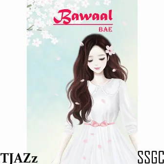 Bawaal by TJAZz