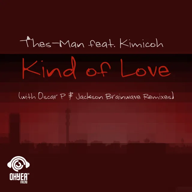 Kind of Love - Jackson Brainwave Rub