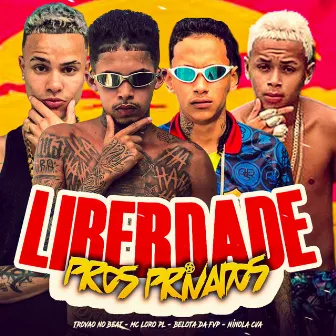 Liberdade pros Privados by belota da fvp