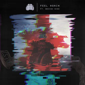 Feel Again by DJ Maj