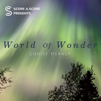 World Of Wonder by Louise Heaney