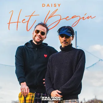 Het Begin by DAI$Y