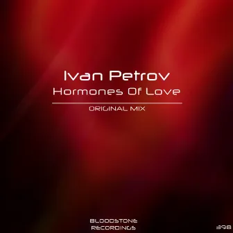 Hormones Of Love by Ivan Petrov