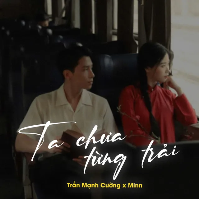 Ta Chưa Từng Trải (Lofi)