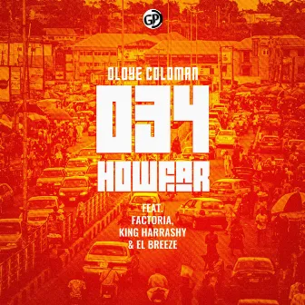 034 How Far by Oloye Coldman